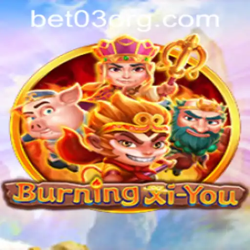 Exploring the World of BurningXiYou: An Intriguing Adventure